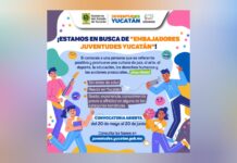 Buscan a los “Embajadores Juventudes Yucatán”